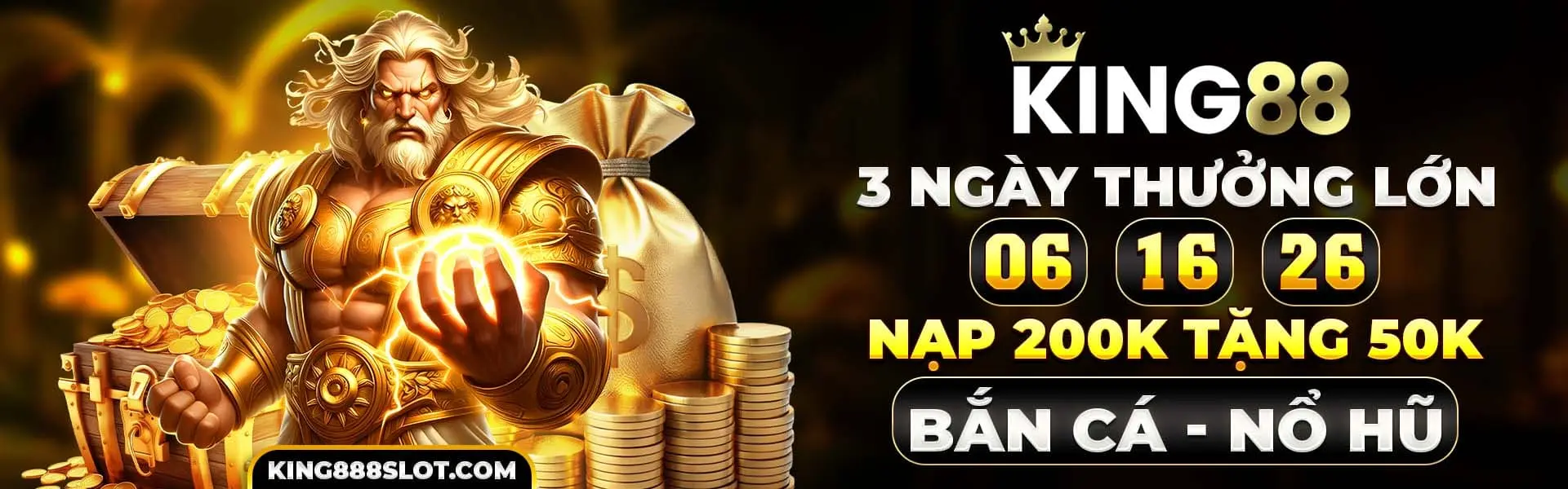 Banner king88 3 ngày thưởng lớn nhận quà liền tay