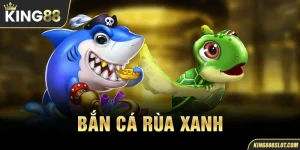 Bắn cá rùa xanh