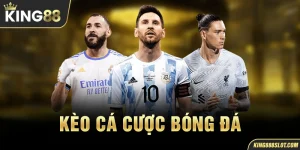 Kèo cá cược bóng đá